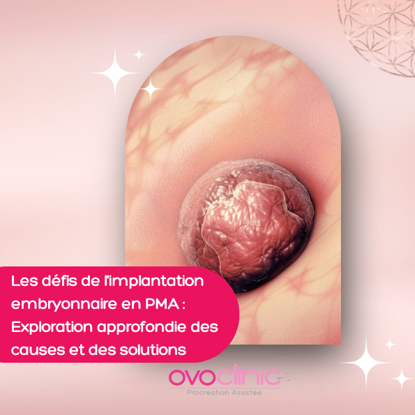 implantation embryonnaire pma